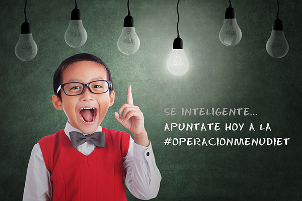 Sé inteligente... ¡Comienza la #OperaciónMenuDiet!